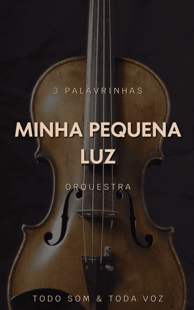 Minha Pequena Luz | 3 Palavrinhas