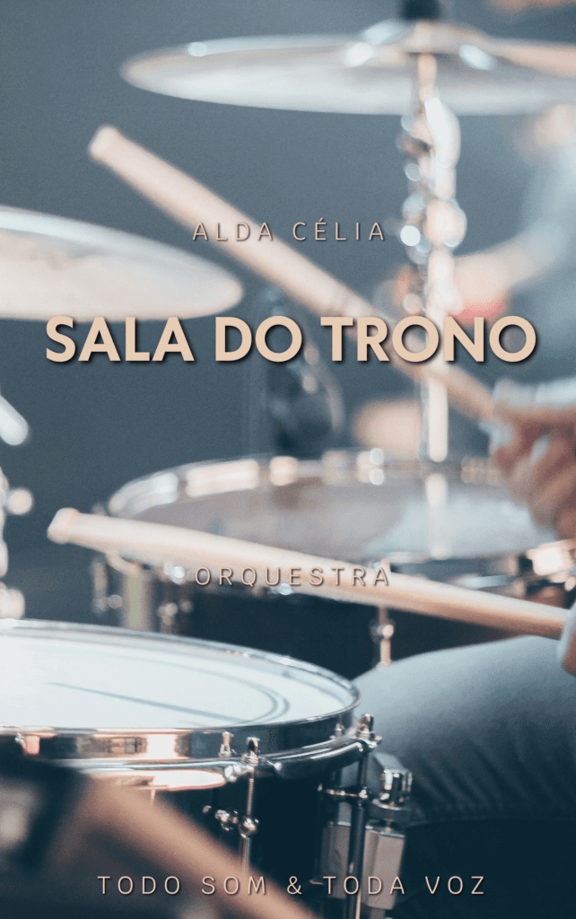 Sala do Trono | Alda Célia