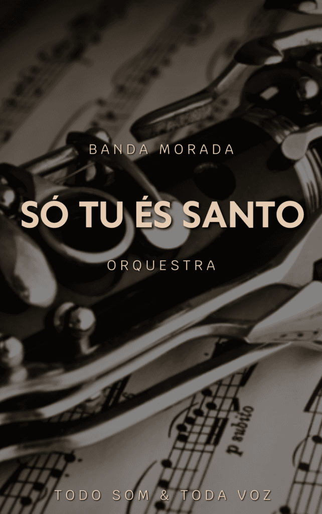 Só Tu És Santo | Banda Morada